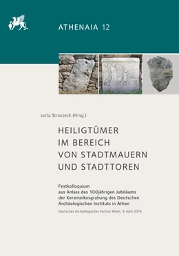 Abbildung von Stroszeck | Heiligtümer im Bereich von Stadtmauern und Stadttoren | 1. Auflage | 2022 | beck-shop.de