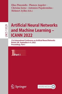 Abbildung von Pimenidis / Angelov | Artificial Neural Networks and Machine Learning - ICANN 2022 | 1. Auflage | 2022 | beck-shop.de