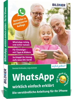 Abbildung von Schmid / Eichlseder | WhatsApp wirklich einfach erklärt | 1. Auflage | 2022 | beck-shop.de