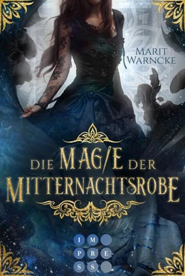 Abbildung von Warncke | Die Magie der Mitternachtsrobe (Woven Magic 1) | 1. Auflage | 2022 | beck-shop.de