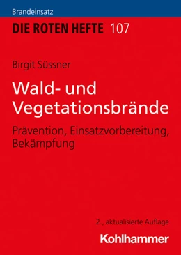 Abbildung von Süssner | Wald- und Vegetationsbrände | 2. Auflage | 2025 | beck-shop.de