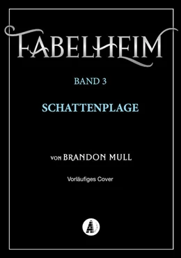 Abbildung von Mull | Fabelheim Band 3 | 1. Auflage | 2022 | beck-shop.de