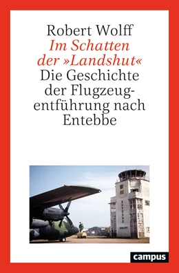 Abbildung von Wolff | Im Schatten der 'Landshut' | 1. Auflage | 2026 | beck-shop.de