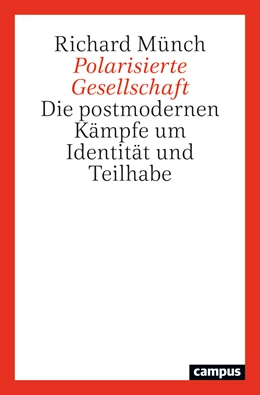 Abbildung von Münch | Polarisierte Gesellschaft | 1. Auflage | 2023 | beck-shop.de