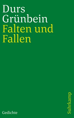 Abbildung von Grünbein | Falten und Fallen | 1. Auflage | 2022 | beck-shop.de