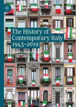 Abbildung von Gentiloni Silveri | The History of Contemporary Italy 1943-2019 | 1. Auflage | 2022 | beck-shop.de