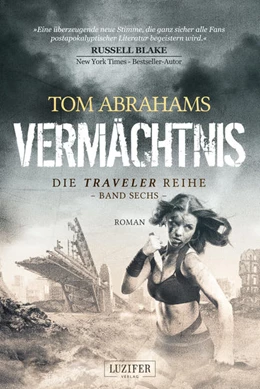 Abbildung von Abrahams | VERMÄCHTNIS (Traveler 6) | 1. Auflage | 2022 | beck-shop.de
