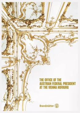 Abbildung von The Office of the Austrian Federal President at the Vienna Hofburg | 1. Auflage | 2022 | beck-shop.de