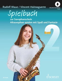 Abbildung von Haissaguerre / Mauz | Spielbuch zur Saxophonschule Band 2 | 1. Auflage | 2023 | beck-shop.de