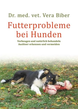 Abbildung von Biber | Futterprobleme bei Hunden | 1. Auflage | 2022 | beck-shop.de