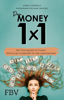 Abbildung von Connelly / Dembowski | Dein Money 1x1 | 1. Auflage | 2022 | beck-shop.de
