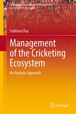 Abbildung von Ray | Management of the Cricketing Ecosystem | 1. Auflage | 2022 | beck-shop.de
