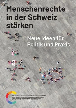 Abbildung von (Skmr) | Menschenrechte in der Schweiz stärken | 1. Auflage | 2022 | beck-shop.de