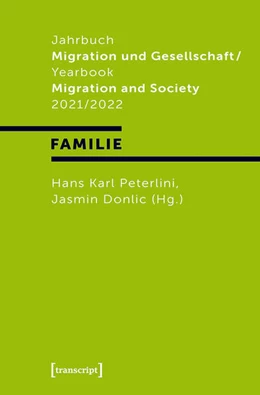 Abbildung von Peterlini / Donlic | Jahrbuch Migration und Gesellschaft 2021/2022 | 1. Auflage | 2022 | beck-shop.de