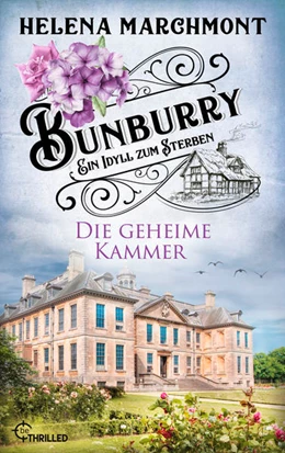 Abbildung von Marchmont | Bunburry - Die geheime Kammer | 1. Auflage | 2022 | beck-shop.de