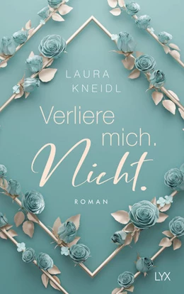 Abbildung von Kneidl | Verliere mich. Nicht.: Special Edition | 1. Auflage | 2024 | beck-shop.de