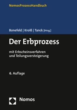 Abbildung von Bonefeld / Kroiß | Der Erbprozess | 6. Auflage | 2023 | beck-shop.de