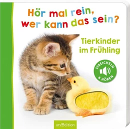 Abbildung von Hör mal rein, wer kann das sein? - Tierkinder im Frühling | 1. Auflage | 2022 | beck-shop.de