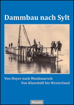 Abbildung von Dammbau nach Sylt | 2. Auflage | 2025 | beck-shop.de