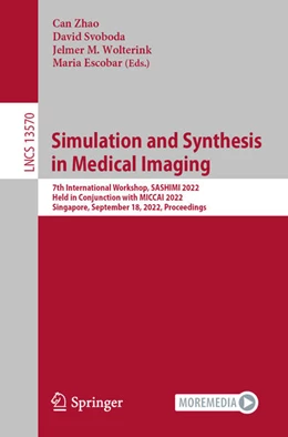 Abbildung von Zhao / Svoboda | Simulation and Synthesis in Medical Imaging | 1. Auflage | 2022 | beck-shop.de