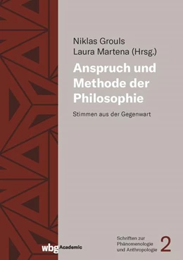 Abbildung von Martena / Grouls | Anspruch und Methode der Philosophie | 1. Auflage | 2022 | beck-shop.de