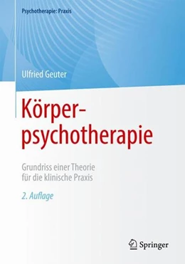 Abbildung von Geuter | Körperpsychotherapie | 2. Auflage | 2023 | beck-shop.de