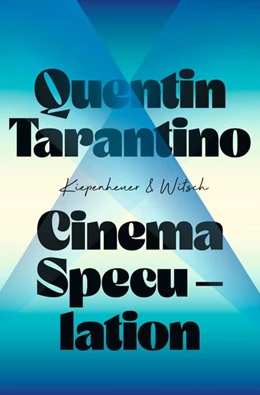 Abbildung von Tarantino | Cinema Speculation | 1. Auflage | 2022 | beck-shop.de