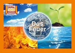 Abbildung von Burger | Die vier Elemente - Das Feuer / Kamishibai Bildkarten | 1. Auflage | 2022 | beck-shop.de