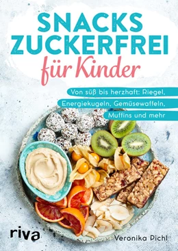 Abbildung von Pichl | Snacks zuckerfrei für Kinder | 1. Auflage | 2022 | beck-shop.de