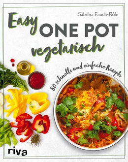 Abbildung von Fauda-Rôle | Easy One Pot vegetarisch | 1. Auflage | 2022 | beck-shop.de
