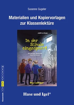 Abbildung von Le Huray / Gugeler | In der Schule eingesperrt. Begleitmaterial | 3. Auflage | 2024 | beck-shop.de