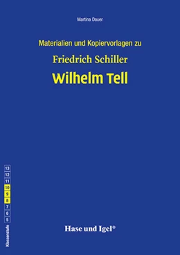 Abbildung von Schiller / Dauer | Wilhelm Tell. Begleitmaterial | 1. Auflage | 2022 | beck-shop.de