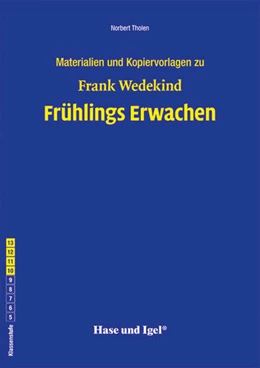 Abbildung von Tholen / Wedekind | Frühlings Erwachen. Begleitmaterial | 1. Auflage | 2022 | beck-shop.de
