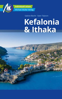 Abbildung von Becht / Talaron | Kefalonia & Ithaka Reiseführer Michael Müller Verlag | 6. Auflage | 2023 | beck-shop.de