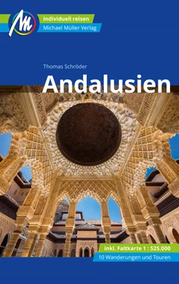 Abbildung von Schröder | MICHAEL MÜLLER REISEFÜHRER Andalusien | 13. Auflage | 2023 | beck-shop.de
