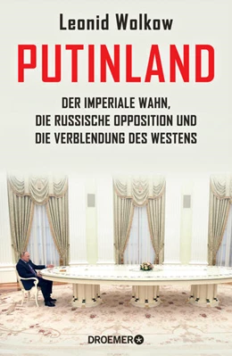 Abbildung von Wolkow | Putinland | 1. Auflage | 2022 | beck-shop.de