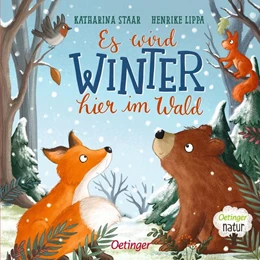 Abbildung von Lippa | Es wird Winter hier im Wald | 1. Auflage | 2023 | beck-shop.de