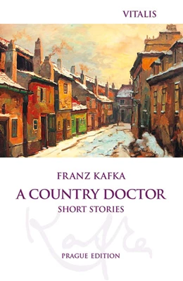 Abbildung von Kafka | A Country Doctor | 1. Auflage | 2022 | beck-shop.de