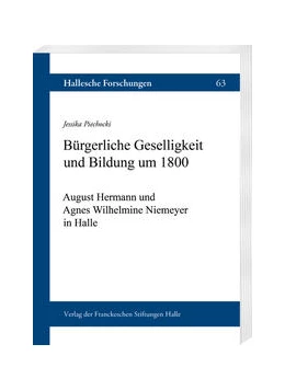 Abbildung von Piechocki | Bürgerliche Geselligkeit und Bildung um 1800 | 1. Auflage | 2022 | beck-shop.de