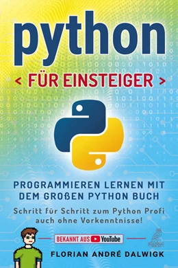 Abbildung von Dalwigk | Python für Einsteiger | 1. Auflage | 2022 | beck-shop.de