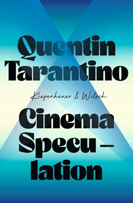Abbildung von Tarantino | Cinema Speculation | 1. Auflage | 2022 | beck-shop.de