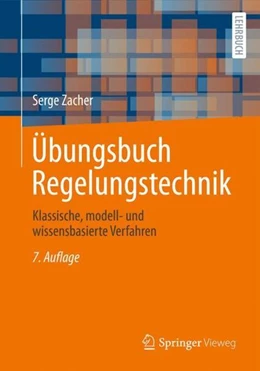 Abbildung von Zacher | Übungsbuch Regelungstechnik | 7. Auflage | 2022 | beck-shop.de