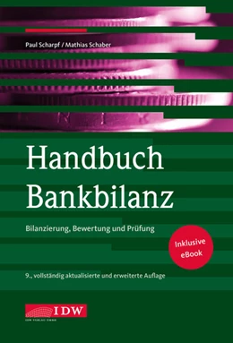 Abbildung von Scharpf / Schaber | Handbuch Bankbilanz | 9. Auflage | 2022 | beck-shop.de