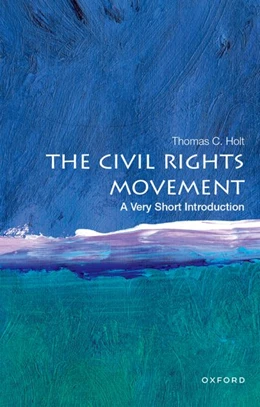Abbildung von Holt | The Civil Rights Movement | 1. Auflage | 2023 | beck-shop.de
