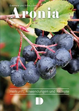 Abbildung von Löser | Aronia | 2. Auflage | 2022 | beck-shop.de
