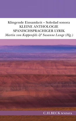 Abbildung von Koppenfels, Martin von / Lange, Susanne | Klingende Einsamkeit - Soledad sonora | 1. Auflage | 2023 | beck-shop.de