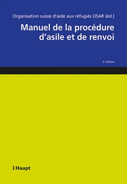 Abbildung von Manuel de la procédure d'asile et de renvoi | 3. Auflage | 2022 | beck-shop.de