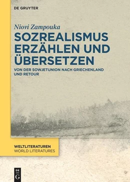 Abbildung von Zampouka | Sozrealismus erzählen und übersetzen | 1. Auflage | 2023 | beck-shop.de