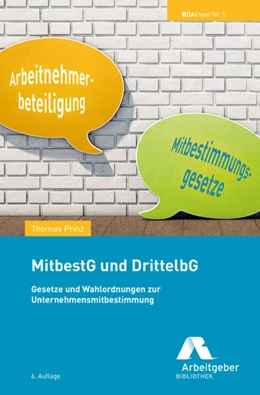 Abbildung von Prinz / Bundesvereinigung der Dt. Arbeitgeberverbände | MitbestG und DrittelbG | 6. Auflage | 2023 | beck-shop.de