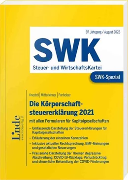 Abbildung von Knechtl / Mitterlehner | SWK-Spezial Die Körperschaftsteuererklärung 2021 | 1. Auflage | 2022 | beck-shop.de